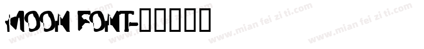 moon font字体转换